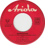 7inch Vinyl Single - Jimmy Makulis Und Der Svend Saaby Koret - Sweetheart-Guitar / Das Tal Der Weißen Rose