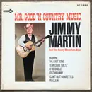 LP - Jimmy Martin And The Sunny Mountain Boys - Mr Good 'N Country Music