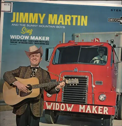 Jimmy Martin And The Sunny Mountain Boys - Sing Widow Maker