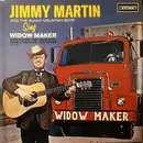 LP - Jimmy Martin And The Sunny Mountain Boys - Sing Widow Maker - Mono