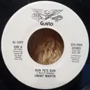 7inch Vinyl Single - Jimmy Martin - Run Pete Run / Bluegrass Singing Man