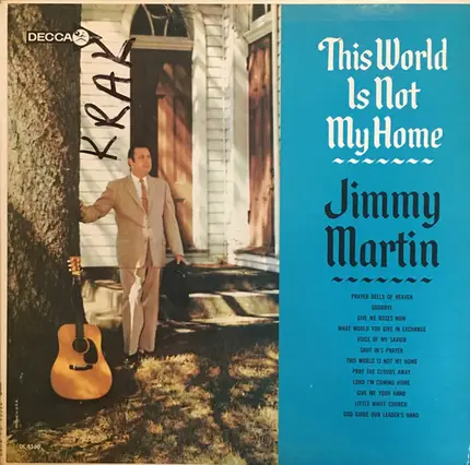 Jimmy Martin - This World Is Not My Home