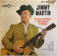 Jimmy Martin - Country Music Time