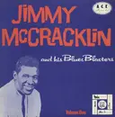 10'' - Jimmy Mc Cracklin and his Blues Blasters - Jimmy Mc Cracklin and his Blues Blasters. Volume One