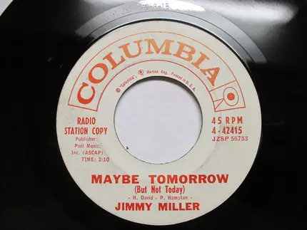 Jimmy Miller - Maybe Tomorrow (But Not Today) / Woman Or Child