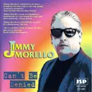 CD - Jimmy Morello - Can't Be Denied