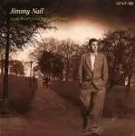 7inch Vinyl Single - jimmie nail - love don't live here anymore / night for day
