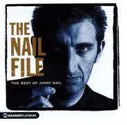 Jimmy Nail - The Nail File: The Best Of Jimmy Nail