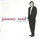CD - Jimmy Nail - Growing Up In Public