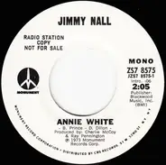 Jimmy Nall - Annie White