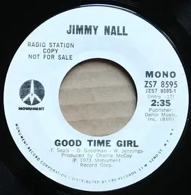 Jimmy Nall - Good Time Girl