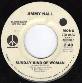 Jimmy Nall - Sunday Kind Of Woman