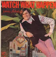 Jimmy Nicholas - Watch What Happens