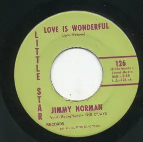 Jimmy Norman - Love Is Wonderful