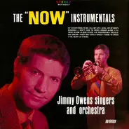Jimmy Owens Singers And Orchestra - The "Now" Instrumentals