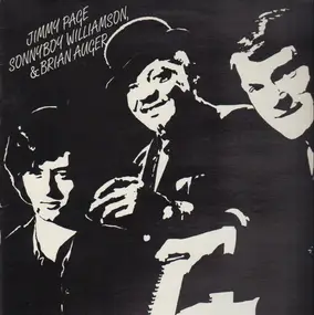 Jimmy Page - Jimmy Page, Sonny Boy Williamson, & Brian Auger