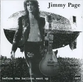 Jimmy Page - Before The Balloon Went Up / Led Zeppelin Tribute - Whole Lotta Led