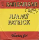 7inch Vinyl Single - Jimmy Patrick - Rain, Rain, Rain (Deutsche Aufnahme)