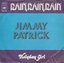 7inch Vinyl Single - Jimmy Patrick - Rain, Rain, Rain