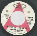7inch Vinyl Single - Jimmy Payne - The Worst That Love Can Give