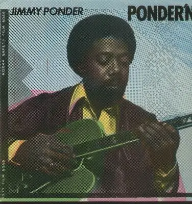 Jimmy Ponder - Ponder'n