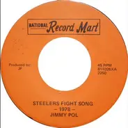 Jimmy Pol - Steelers Fight Song 1978