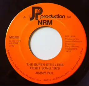 Jimmy Pol - The Super Steelers Fight Song 1979