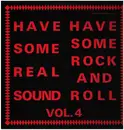 LP - Jimmy Pritchett, Dick Hyman, Lou Berry a.o. - Have Some Real Sound, Have Some Real Rock And Roll Vol. 4