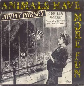 Jimmy Pursey - Animals Have More Fun / Sus
