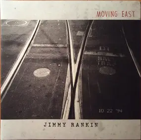 Jimmy Rankin - Moving East