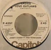 Jimmy Rabbitt - Ladies Love Outlaws
