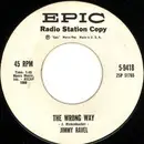 7inch Vinyl Single - Jimmy Ravel - The Wrong Way / I'm Afraid