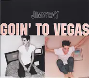 Jimmy Ray - Goin' To Vegas