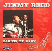 CD - Jimmy Reed - Caress Me Baby