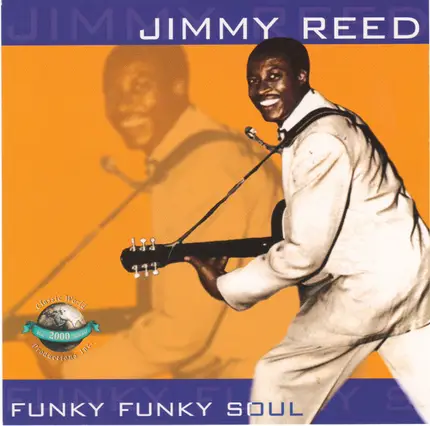 Jimmy Reed - Funky Funky Soul