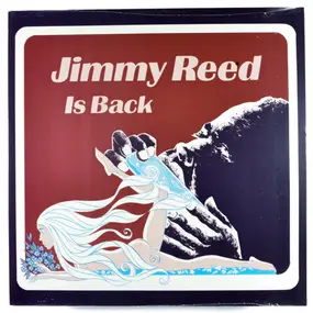 Jimmy Reed - IS BACK