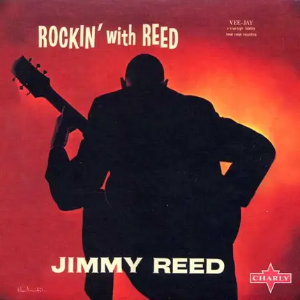 Jimmy Reed - Rockin' with Reed