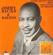 The Ravens - Daddy Rollin' Stone Meets The Bad Man Of Missouri