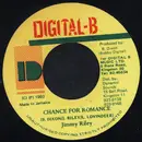 7inch Vinyl Single - Jimmy Riley - Chance For Romance