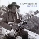 LP - Jimmy Rogers - Blue Bird - 180 gram / LTD Ed. / Numbered