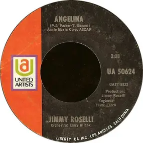 jimmy roselli - Angelina / I'm Coming Home, Los Angeles