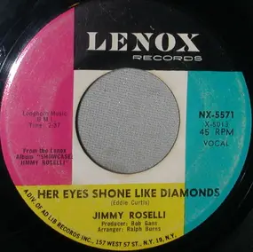 jimmy roselli - Her Eyes Shone Like Diamonds