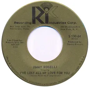 jimmy roselli - I've Lost All My Love For You / Beggar In Love