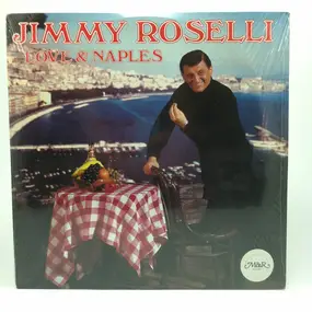 jimmy roselli - Love & Naples