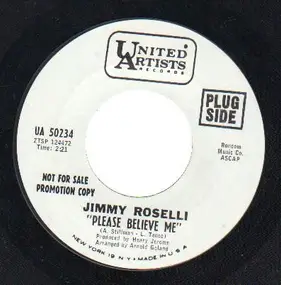 jimmy roselli - Please Believe Me