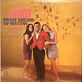 jimmy roselli - Sweet Sound Of Success