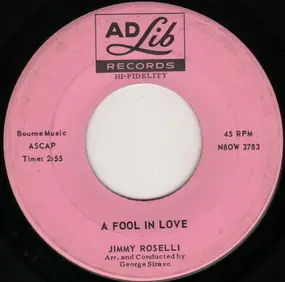 jimmy roselli - A Fool In Love / The Sheik Of Araby