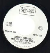 7inch Vinyl Single - Jimmy Roselli - A Rage To Live / Have You Ever Been Lonely - Promo copy