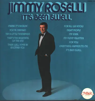 Jimmy Roselli - It's Been Swell