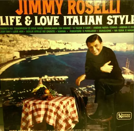 Jimmy Roselli - Life And Love Italian Style